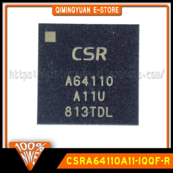 CSRA64110A11-IQQF-R A64110 QFN64 100% новый оригинал в наличии