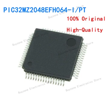 PIC32MZ2048EFH064-I/PT 32-РАЗРЯДНЫЙ микроконтроллер 2048 КБ оперативной памяти 512 КБ без шифрования, новый оригинал