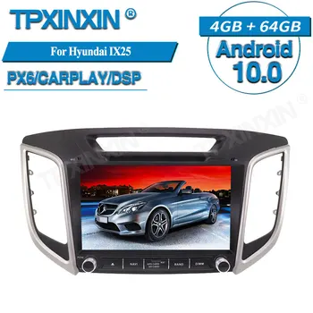 PX6 4 + 64 ГБ для Hyundai IX25 Автомобильный мультимедийный плеер Android 10, GPS-навигация, аудио стереоэкран, головное устройство